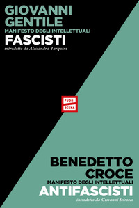 MANIFESTO DEGLI INTELLETTUALI FASCISTI E ANTIFASCISTI