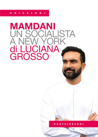 MAMDANI UN OUTSIDER A NEW YORK
