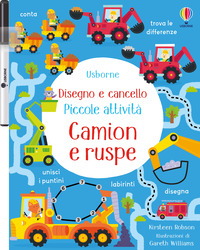 CAMION E RUSPE - DISEGNO E CANCELLO PICCOLE ATTIVITA\'