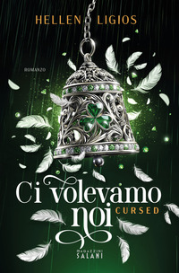 CI VOLEVAMO NOI - CURSED