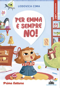 PER EMMA E\' SEMPRE NO ! - STAMPATELLO MAIUSCOLO