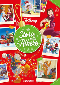 STORIE SOTTO L\'ALBERO DISNEY - CON SEGNALIBRO