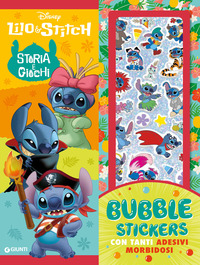 LILO E STITCH - STORIA E GIOCHI BUBBLE STICKERS CON TANTI ADESIVI MORBIDOSI