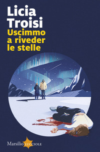 USCIMMO A RIVEDER LE STELLE
