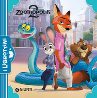 ZOOTROPOLIS 2 - I LIBROTTINI