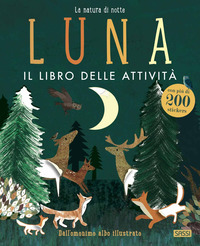 LUNA - IL LIBRO DELLE ATTIVITA\'