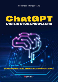 CHATGPT L\'INIZIO DI UNA NUOVA ERA