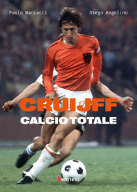 CRUIJFF - CALCIO TOTALE
