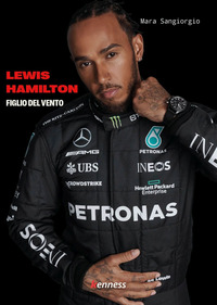 LEWIS HAMILTON - FIGLIO DEL VENTO