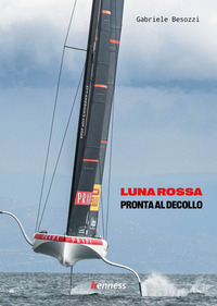 LUNA ROSSA - PRONTA AL DECOLLO