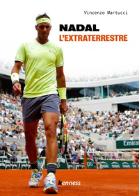 NADAL L\'EXTRATERRESTRE