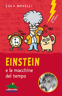 EINSTEIN E LE MACCHINE DEL TEMPO