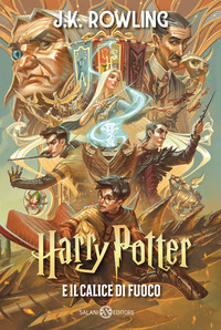 HARRY POTTER E IL CALICE DI FUOCO - EDIZIONE ANNIVERSARIO 25 ANNI