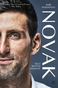 NOVAK - NELLA MENTE DI DJOKOVIC