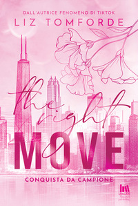 THE RIGHT MOVE - CONQUISTA DA CAMPIONE