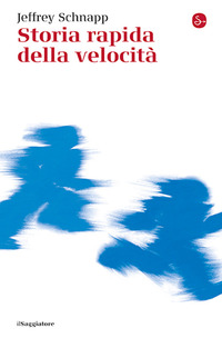 STORIA RAPIDA DELLA VELOCITA\'
