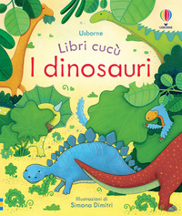 DINOSAURI - LIBRI CUCU\'