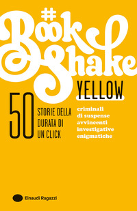 YELLOW - 50 STORIE DELLA DURATA DI UN CLICK