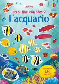 ACQUARIO - PICCOLI LIBRI CON ADESIVI