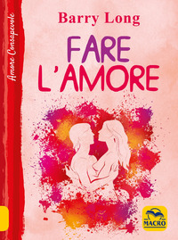 FARE L\'AMORE