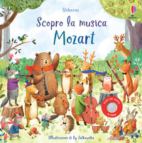 SCOPRO LA MUSICA MOZART