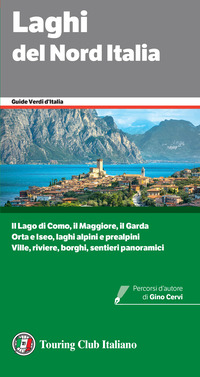 LAGHI DEL NORD ITALIA - GUIDE VERDI 2025