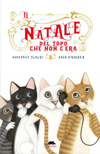 NATALE DEL TOPO CHE NON C\'ERA