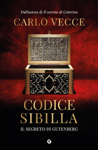 CODICE SIBILLA - IL SEGRETO DI GUTENBERG