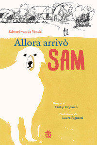 ALLORA ARRIVO\' SAM