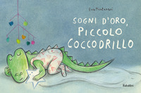 SOGNI D\'ORO PICCOLO COCCODRILLO