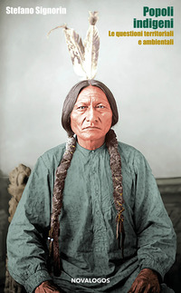 POPOLI INDIGENI - LE QUESTIONI TERRITORIALI E AMBIENTALI