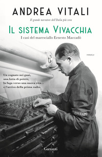 SISTEMA VIVACCHIA I CASI DEL MARESCIALLO ERNESTO MACCADO\'