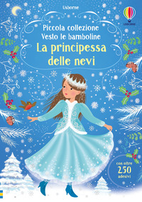 PICCOLA COLLEZIONE VESTO LE BAMBOLINE LA PRINCIPESSA DELLE NEVI