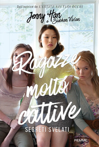 SEGRETI SVELATI - RAGAZZE MOLTO CATTIVE
