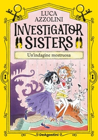 INDAGINE MOSTRUOSA - INVESTIGATOR SISTERS