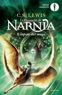 CRONACHE DI NARNIA 1 IL NIPOTE DEL MAGO