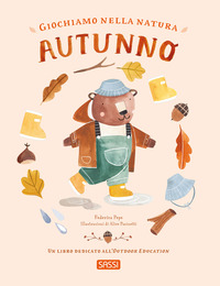 GIOCHIAMO NELLA NATURA - AUTUNNO