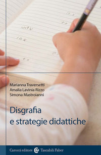 DISGRAFIA E STRATEGIE DIDATTICHE