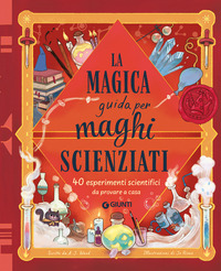 MAGICA GUIDA PER MAGHI SCIENZIATI