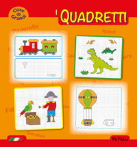 QUADRETTI - COSE DA GRANDI