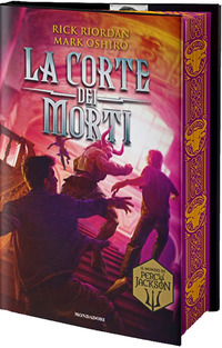 CORTE DEI MORTI - DAL MONDO DI PERCY JACKSON