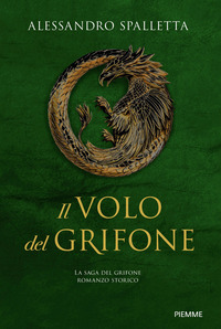 VOLO DEL GRIFONE - LA SAGA DEL GRIFONE