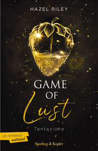 GAME OF LUST - TENTAZIONE
