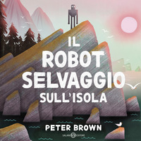 ROBOT SELVAGGIO SULL\'ISOLA