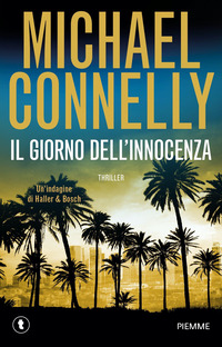 GIORNO DELL\'INNOCENZA - UN\'INDAGINE DI HALLER E BOSCH