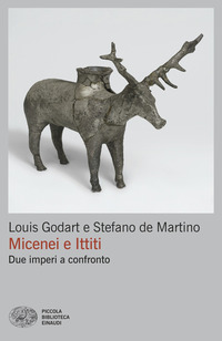 MICENEI E ITTITI - DUE IMPERI A CONFRONTO