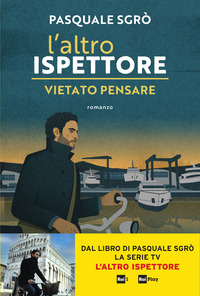 ALTRO ISPETTORE - VIETATO PENSARE