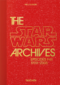 THE STAR WARS ARCHIVES - EPISODES I-III 1999-2005