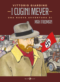 CUGINI MEYER - UNA NUOVA AVVENTURA DI MAX FRIDMAN