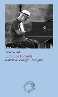 LUDOVICO EINAUDI LA MUSICA LE ORIGINI L\'ENIGMA